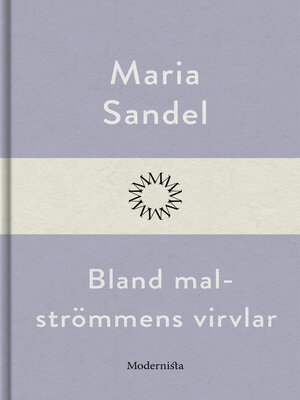 cover image of Bland malströmmens virvlar